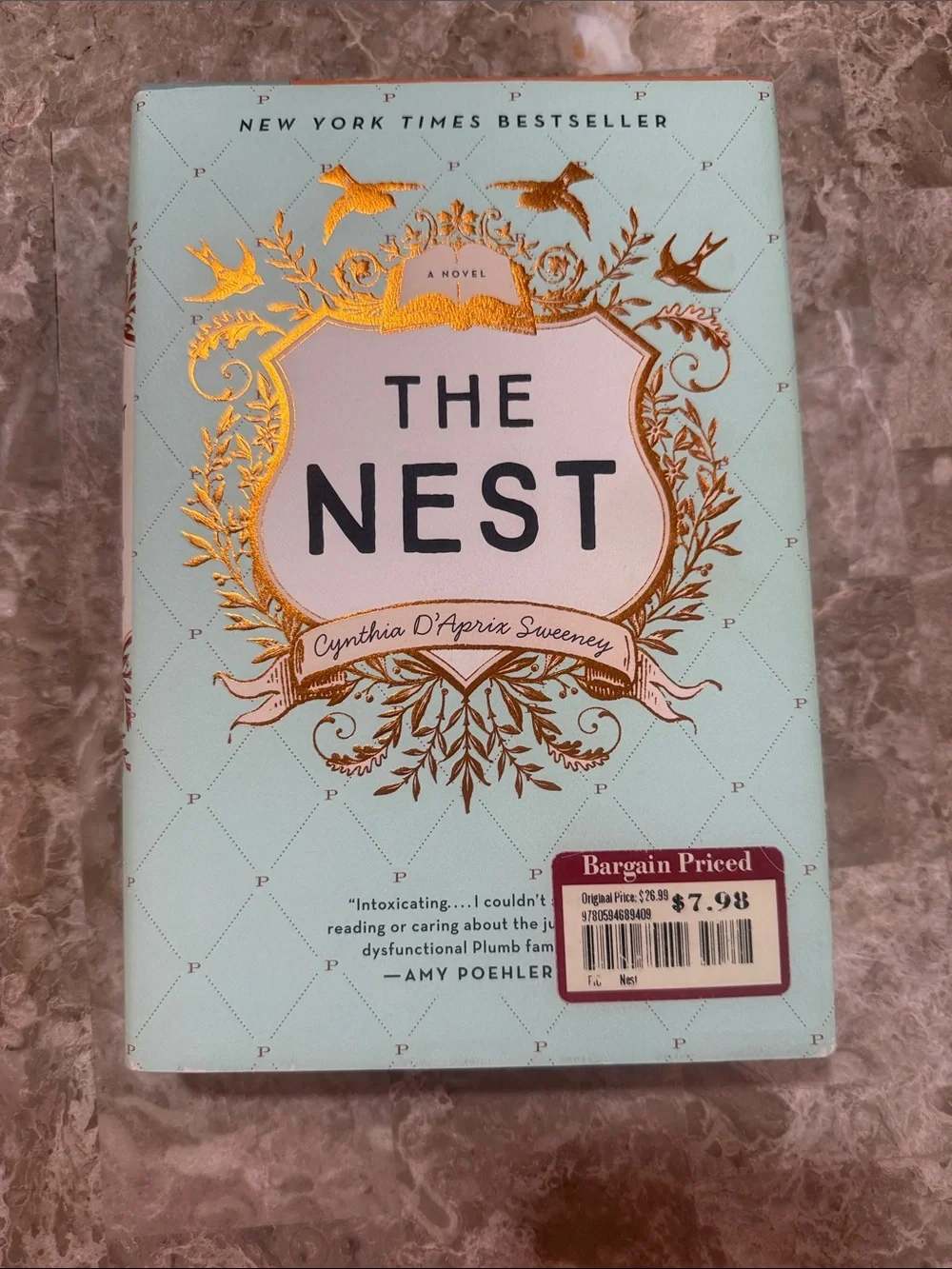 The Nest by Cynthia D’Aprix Sweeney Hardcover - Mint with Gold Foil